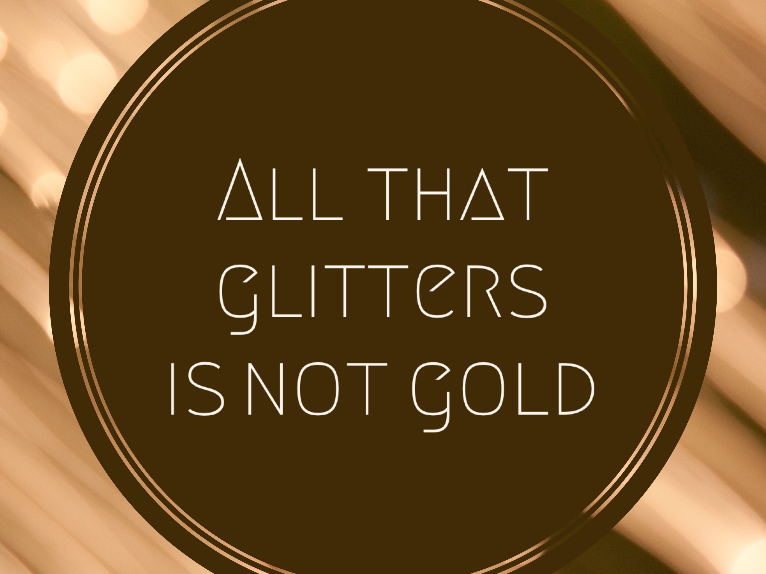 All That Glitters Is Not Gold Ictevangelist