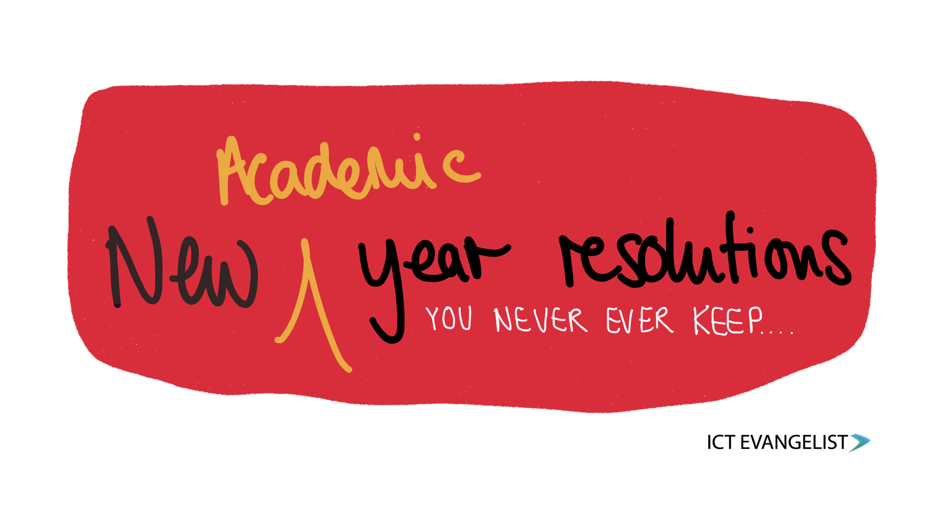 Teachers new (academic) year resolutions… ICTEvangelist