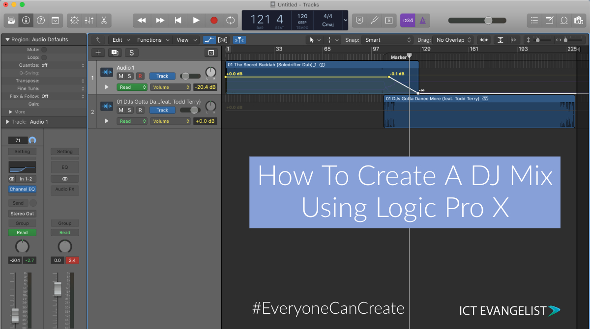 How To Make A DJ Mix Using Logic Pro X #EveryoneCanCreate â€“ ICTEvangelist