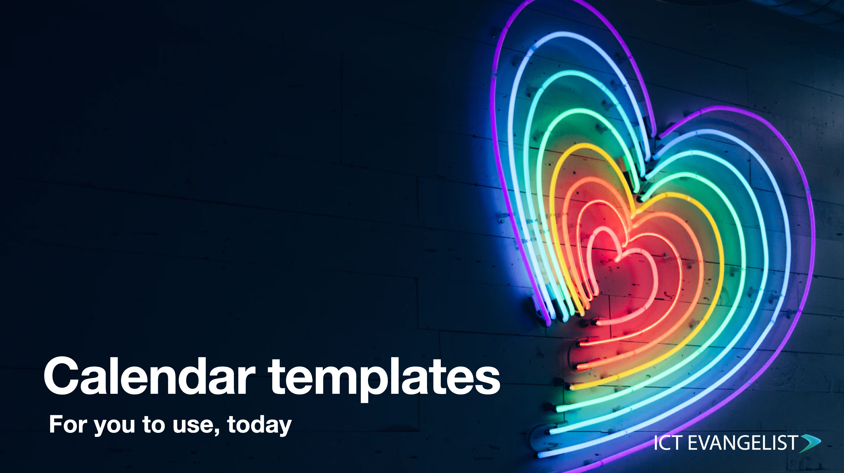 Monthly Calendar Templates for you to use, today ICTEvangelist