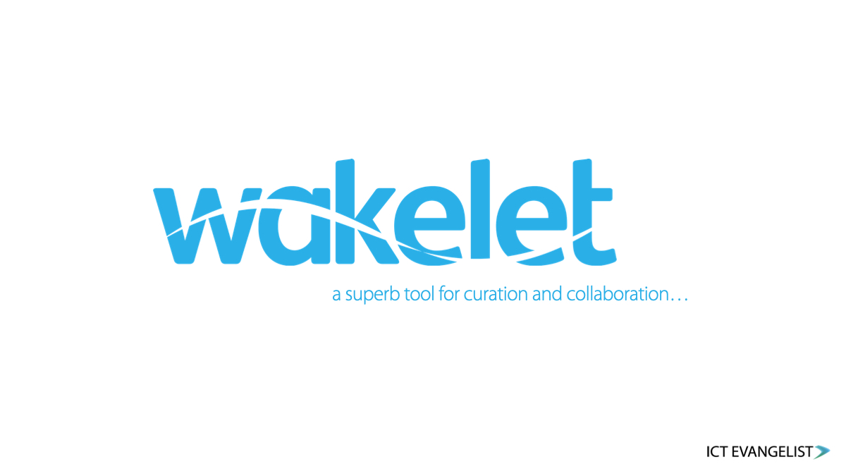 Banner which states 'Wakelet, a superb tool for curation and collaboration…'