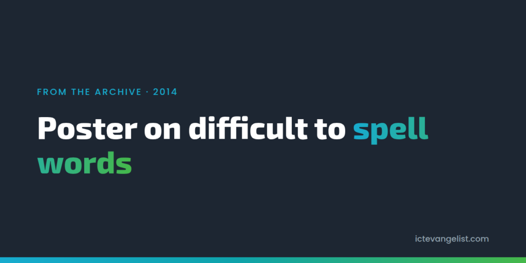 Poster on difficult to spell words