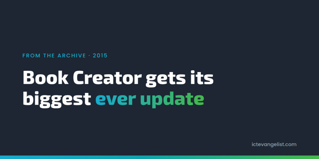 Book Creator gets its biggest ever update