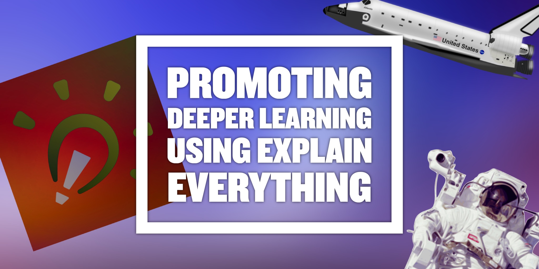 promoting-deeper-learning-using-explain-everything-ictevangelist