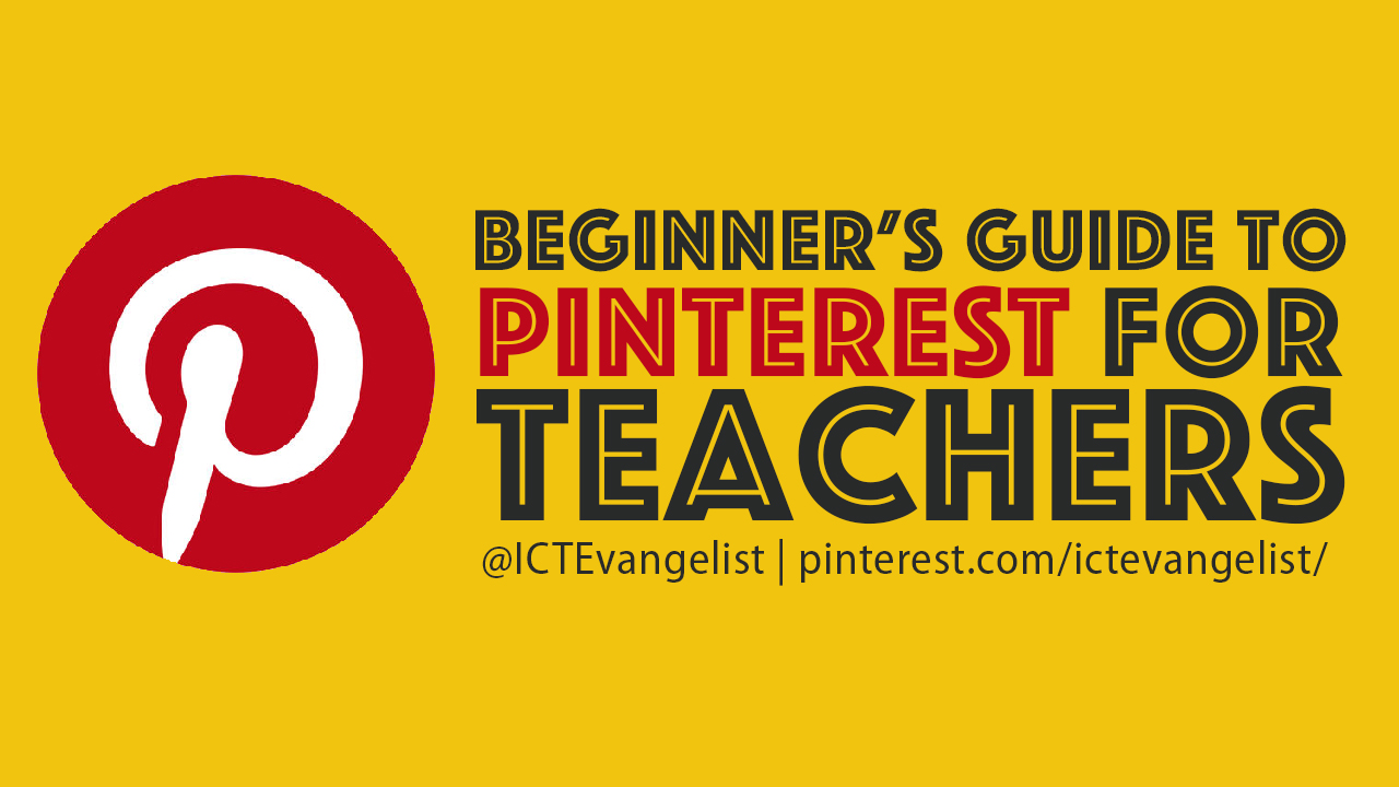 Beginner’s Guide To Pinterest For Teachers (the Crib Sheet) – ICTEvangelist